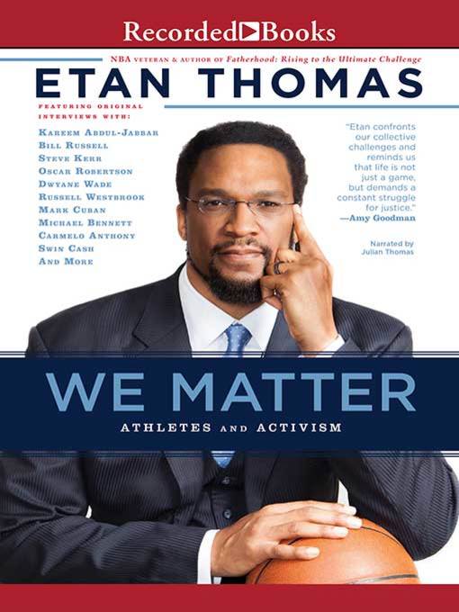 Title details for We Matter by Etan Thomas - Available